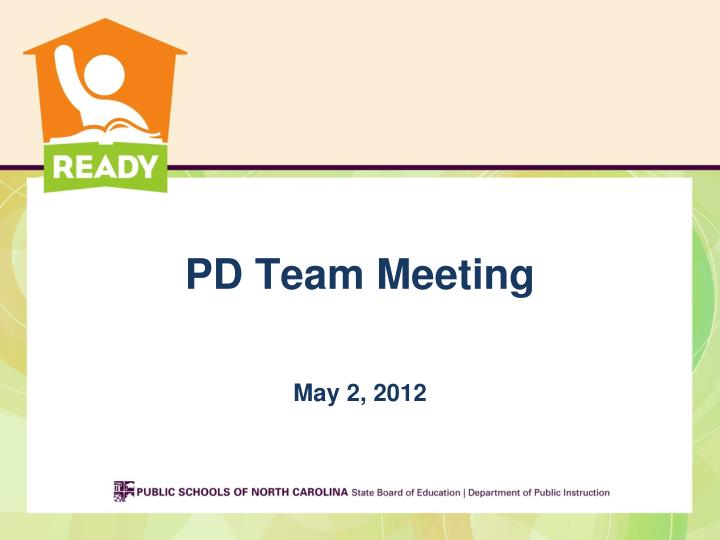 pd team meeting may 2 2012