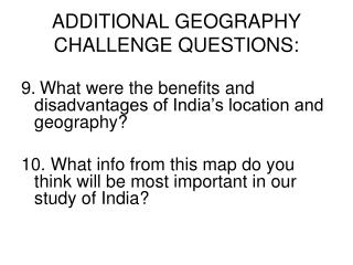 ADDITIONAL GEOGRAPHY CHALLENGE QUESTIONS: