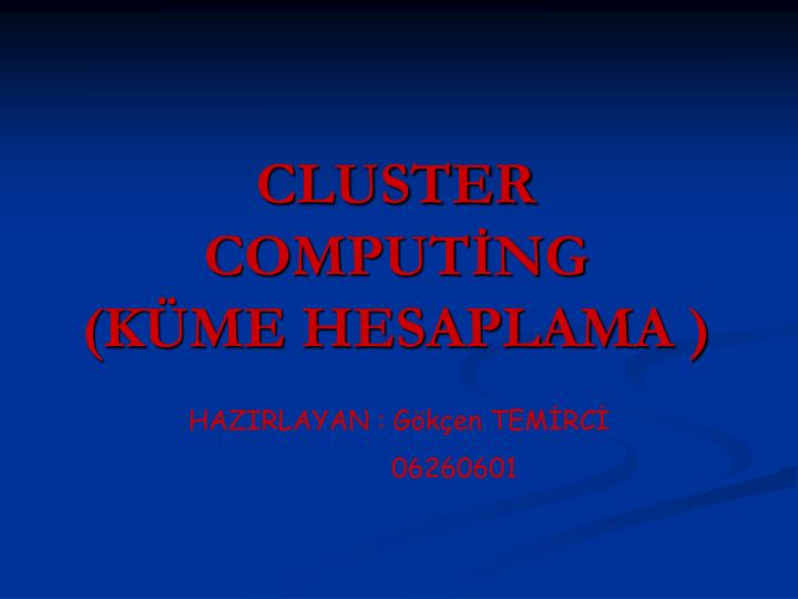 cluster comput ng k me hesaplama