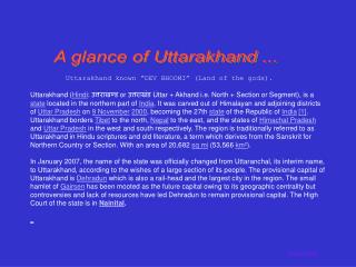 A glance of Uttarakhand ...
