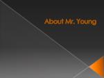 Mr. Young: A Journey of Service and Leadership - slide 1