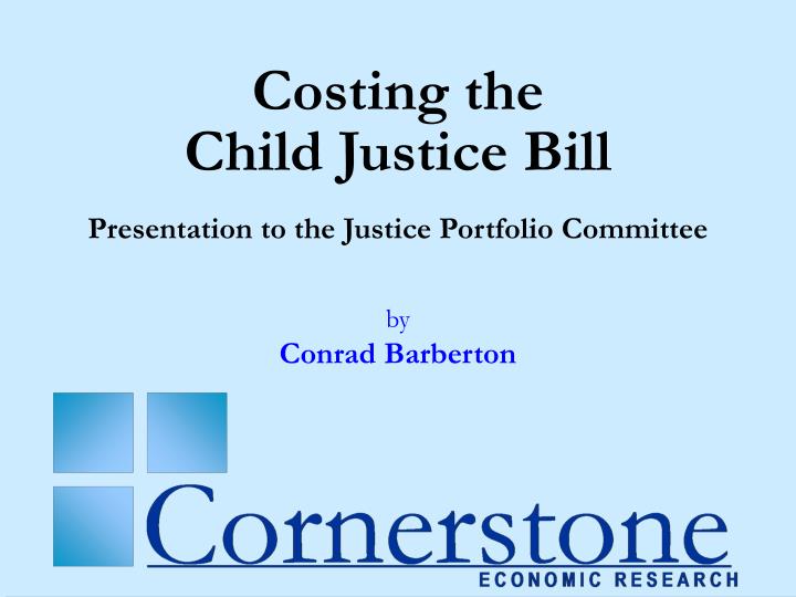 costing the child justice bill