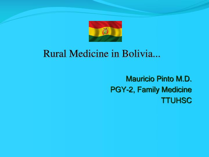 rural medicine in bolivia