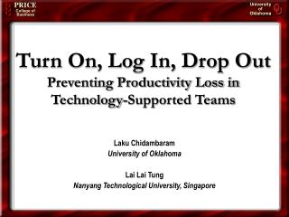 Turn On, Log In, Drop Out Preventing Productivity Loss in Technology-Supported Teams