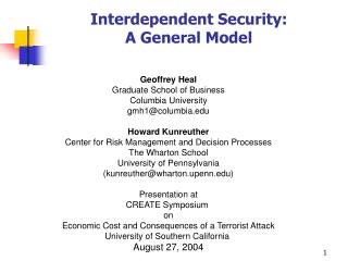 Interdependent Security: A General Model