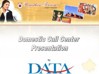 Domestic Call Center Presentation
