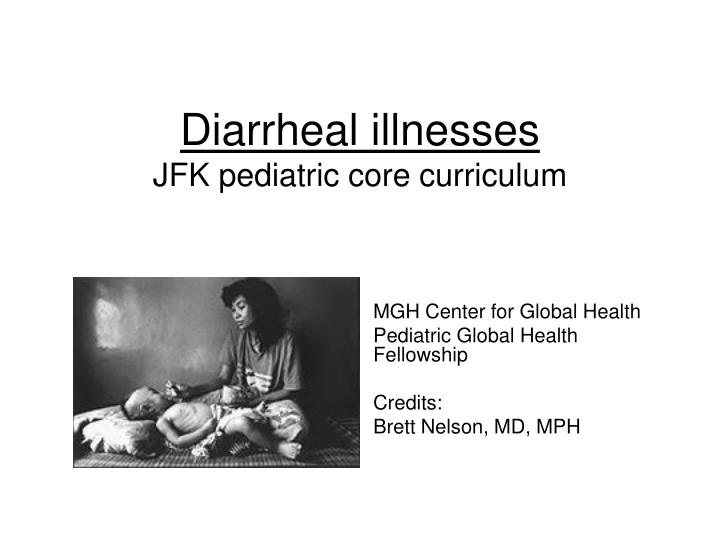 diarrheal illnesses jfk pediatric core curriculum