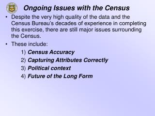 Ongoing Issues with the Census