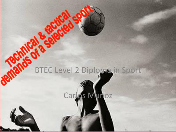 btec level 2 diploma in sport carlos munoz