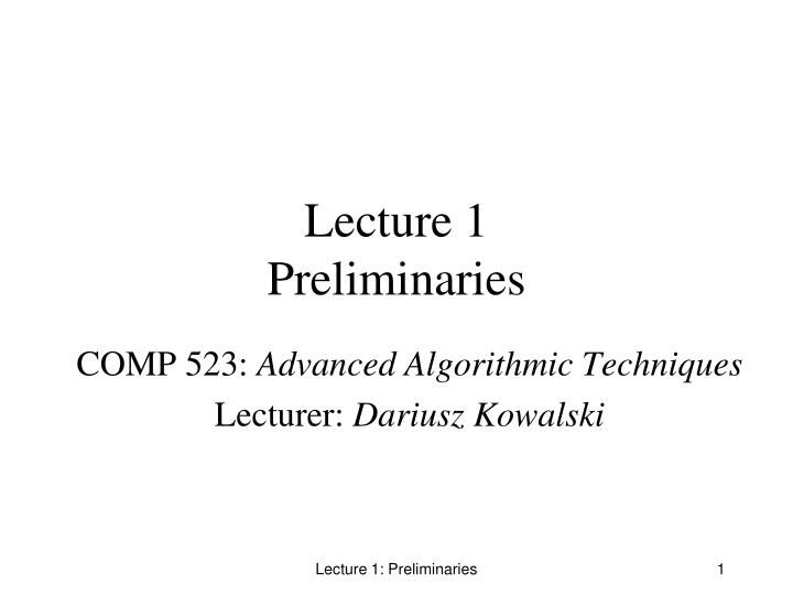 lecture 1 preliminaries