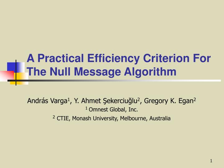 a practical efficiency criterion for the null message algorithm