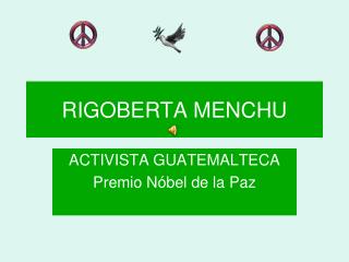 rigoberta menchu