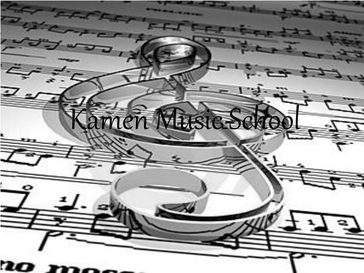 kamen music school