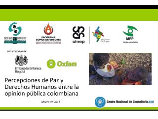 percepciones de paz y derechos humanos entre la opini n p blica colombiana