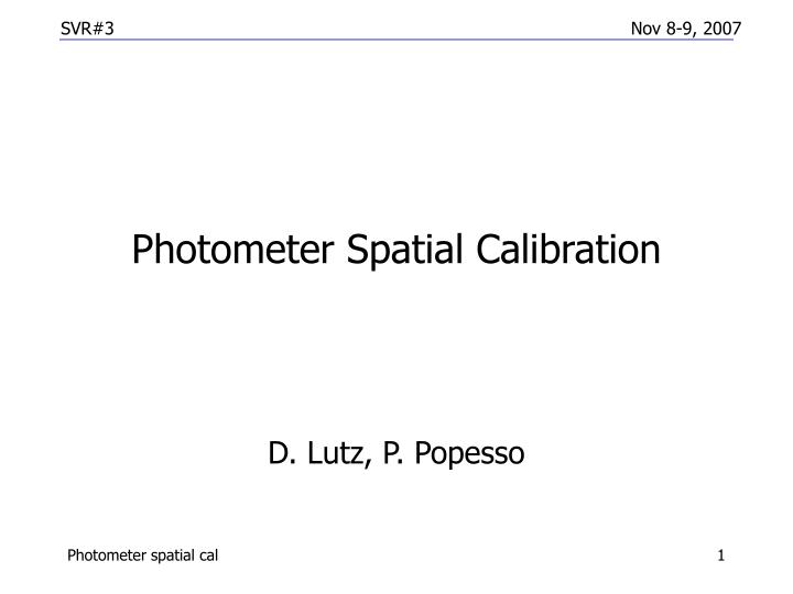 photometer spatial calibration