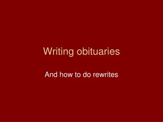 Writing obituaries