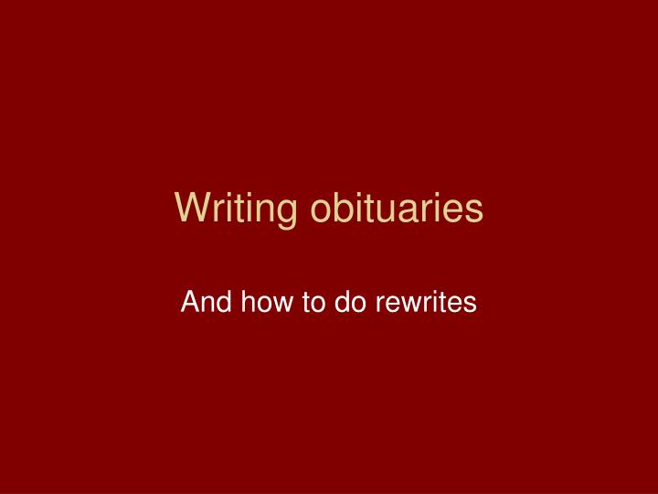 writing obituaries