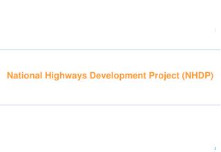 National Highways Development Project (NHDP)