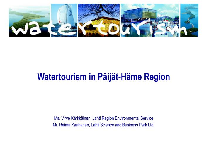 watertourism in p ij t h me region