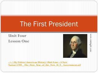 The First President