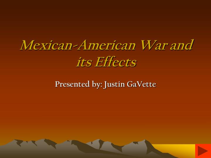 mexican american war and its effects