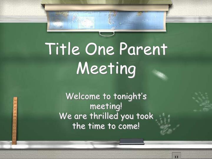 title one parent meeting