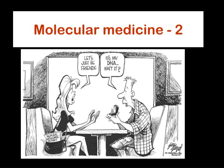 molecular medicine 2