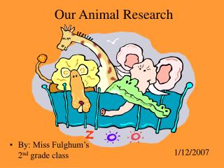 Our Animal Research