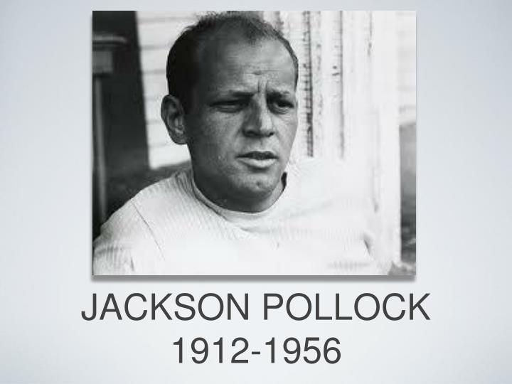 jackson pollock 1912 1956