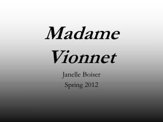 Madame Vionnet