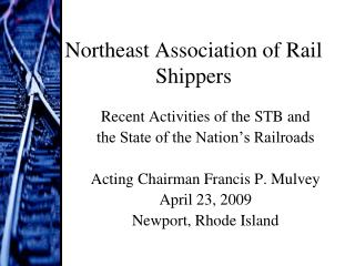 Northeast Association of Rail Shippers
