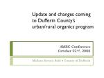 Updates on Dufferin County's Urban/Rural Organics Program - AMRC Conference 2008 - slide 1