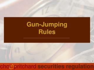 Gun-Jumping Rules