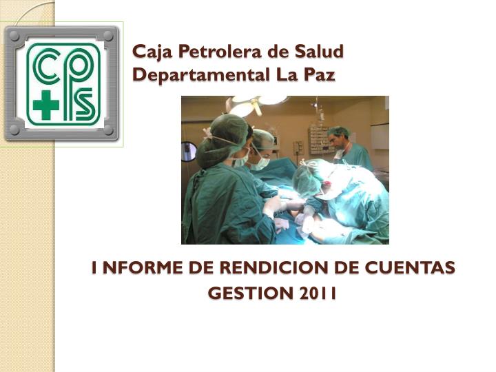 caja petrolera de salud departamental la paz