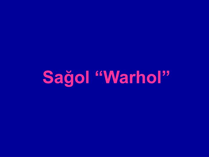 sa ol warhol