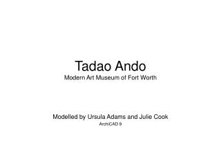 Tadao Ando Modern Art Museum of Fort Worth