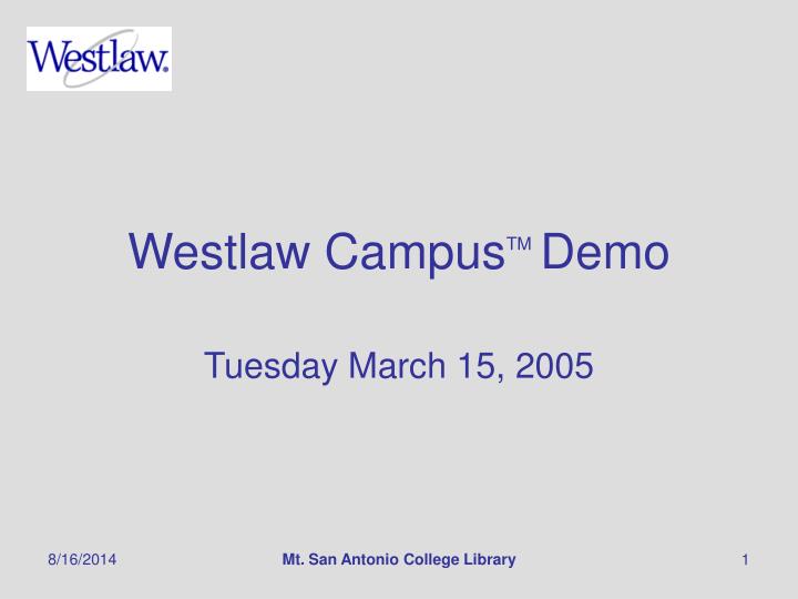 westlaw campus tm demo
