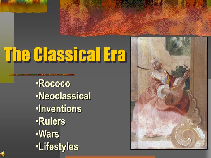 the classical era