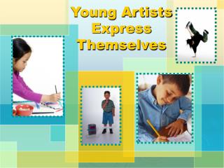 Young Artists Express Themselves