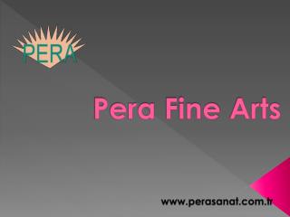 Pera Fine Arts