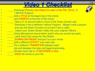 Video 1 Checklist