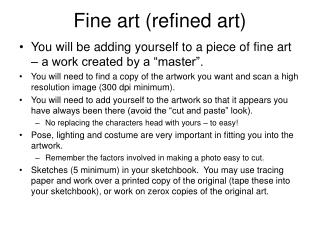 Fine art (refined art)