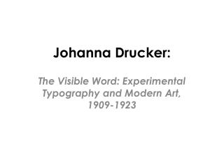 Johanna Drucker: