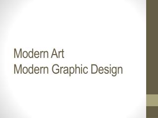 Modern Art Modern Graphic Design