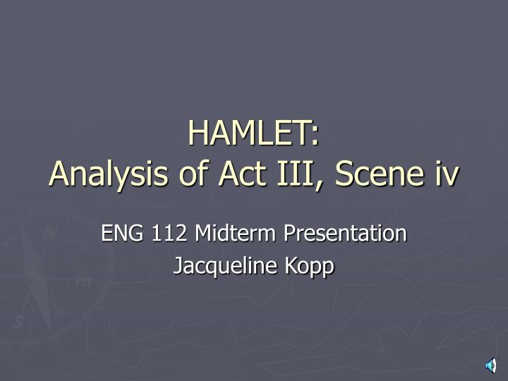 hamlet analysis of act iii scene iv