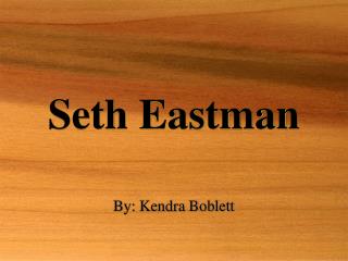 Seth Eastman