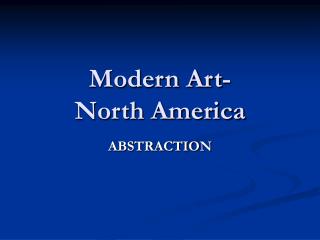 Modern Art- North America