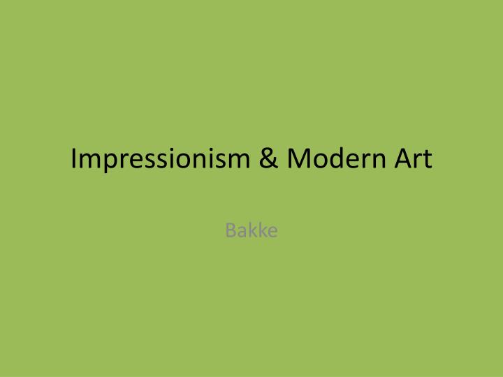 impressionism modern art