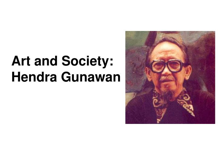 art and society hendra gunawan