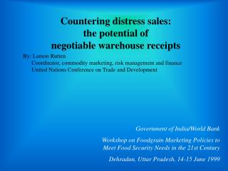 Countering distress sales: the potential of negotiable warehouse receipts